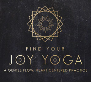 Find your joy yoga