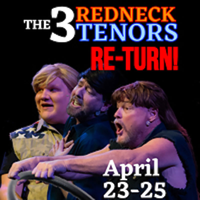 3 Redneck Tenors Return