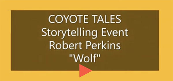 Listen to Robert Perkins Coyote Tales Story