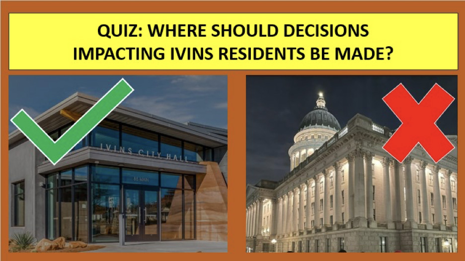 Decisions impacting Ivins should be make in Ivins